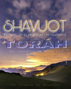Shavuot their names and meanings