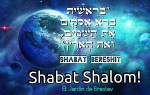 "Shabbat Bereshit"