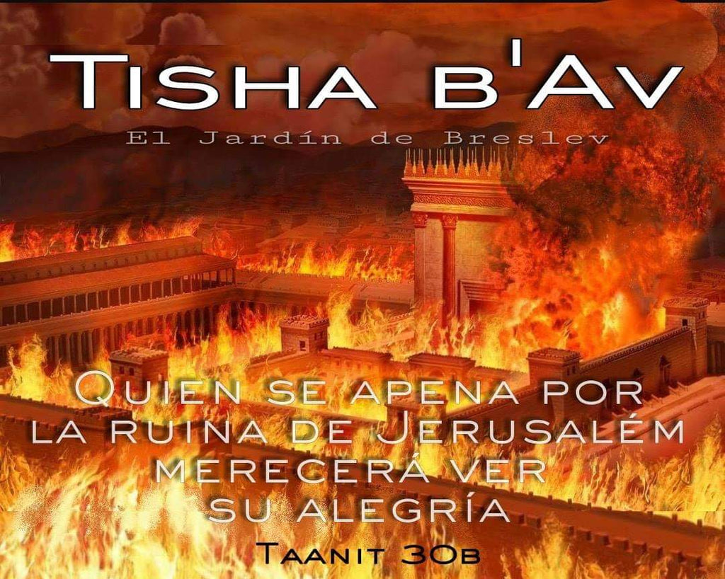 Tisha B'Av (día nueve del mes de Av)