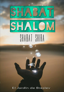 Parasha BeShalaj "Shabbat Shira"